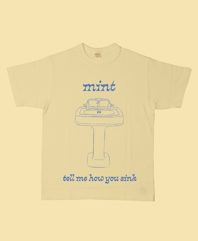 Mint – “Tell Me How You Sink” T-Shirt