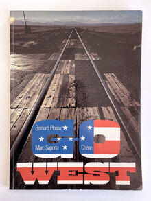 <cite>Go West</cite> (Éditions du Chêne, 1976)