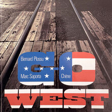 <cite>Go West</cite> (Éditions du Chêne, 1976)