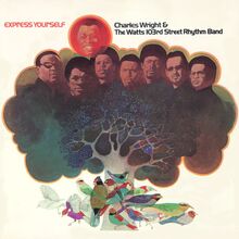 Charles Wright &amp; The Watts 103rd Street Rhythm Band – <cite>Express Yourself</cite> album art