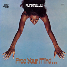 Funkadelic – <cite>Free Your Mind… and Your Ass Will Follow </cite> album art