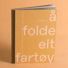 <cite>Å folde eit fartøy</cite> by Solveig Landa