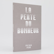 <cite>La perte du bonheur</cite> by Patrik Pion