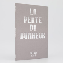 <cite>La perte du bonheur</cite> by Patrik Pion