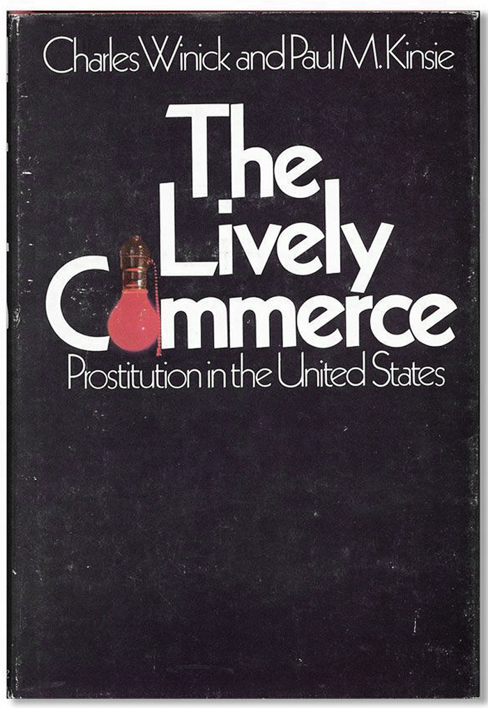 The Lively Commerce by Charles Winick and Paul M. Kinsie 1