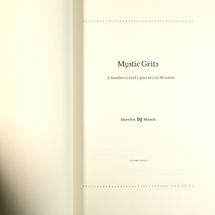Mystic Grits by Darelyn DJ Mitsch 3