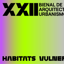 XXII Bienal de Arquitectura y Urbanismo de Chile