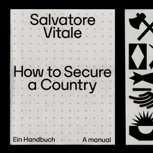 <cite>How to Secure a Country</cite> by Salvatore Vitale