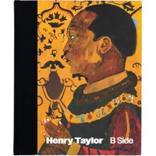 <cite>Henry Taylor: B Side </cite>