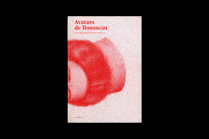 Avatars de Rousseau exhibition catalog 1