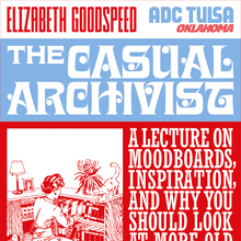 Casual Archivist ADC Tulsa poster