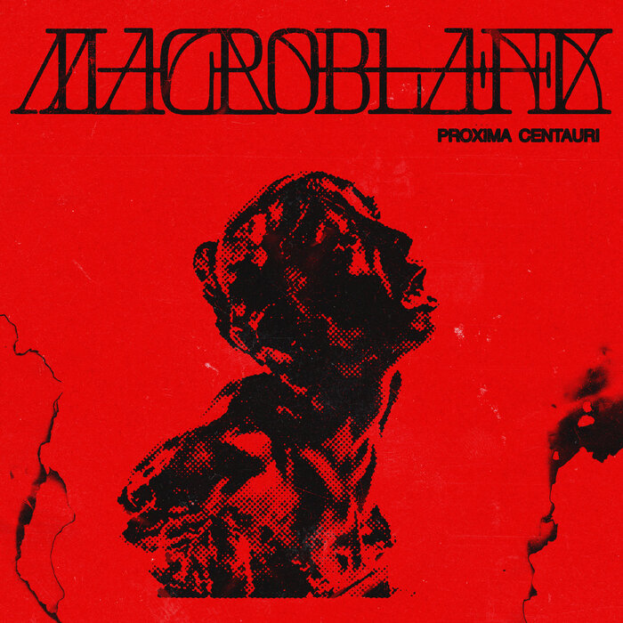 Macroblank – Proxima Centauri EP cover