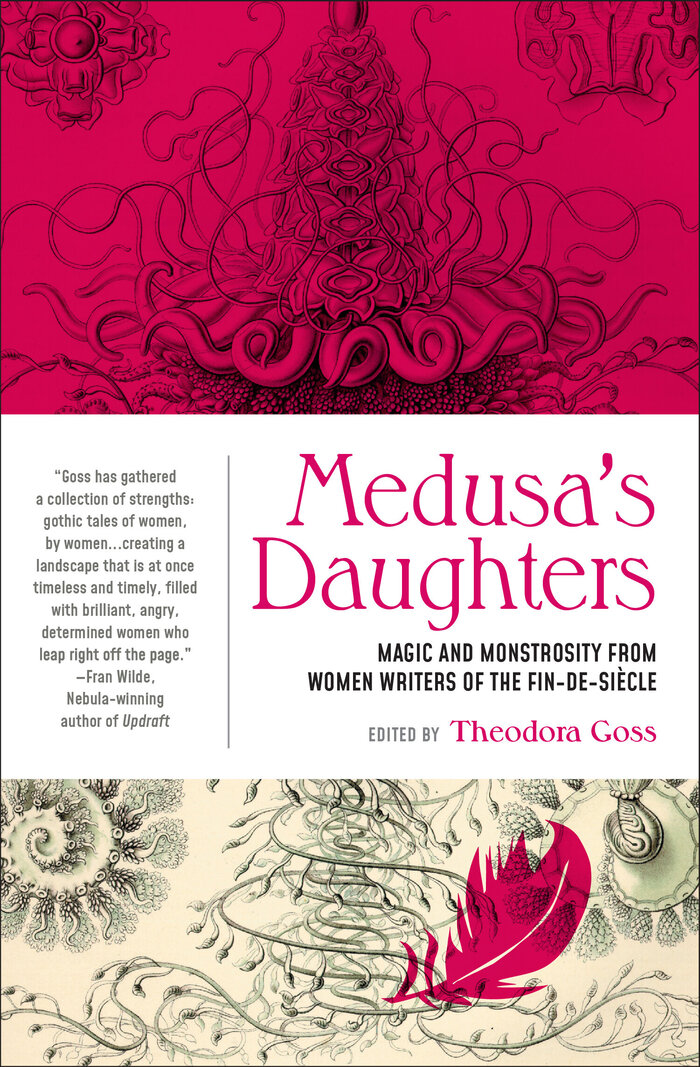 Medusa’s Daughters, edited by Theodora Goss (2020)