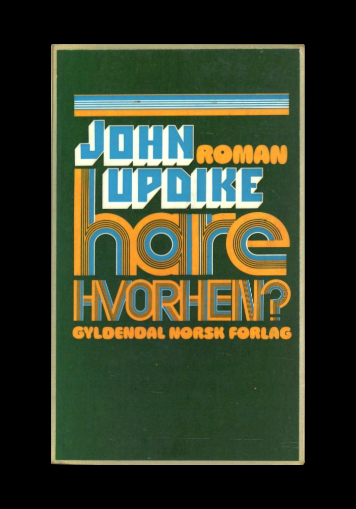 Hare, hvorhen? by John Updike 1