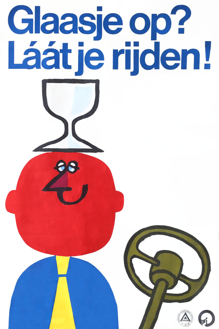 “Glaasje op? Láát je rijden!” poster