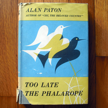 <cite>Too Late the Phalarope</cite>, 1st US edition