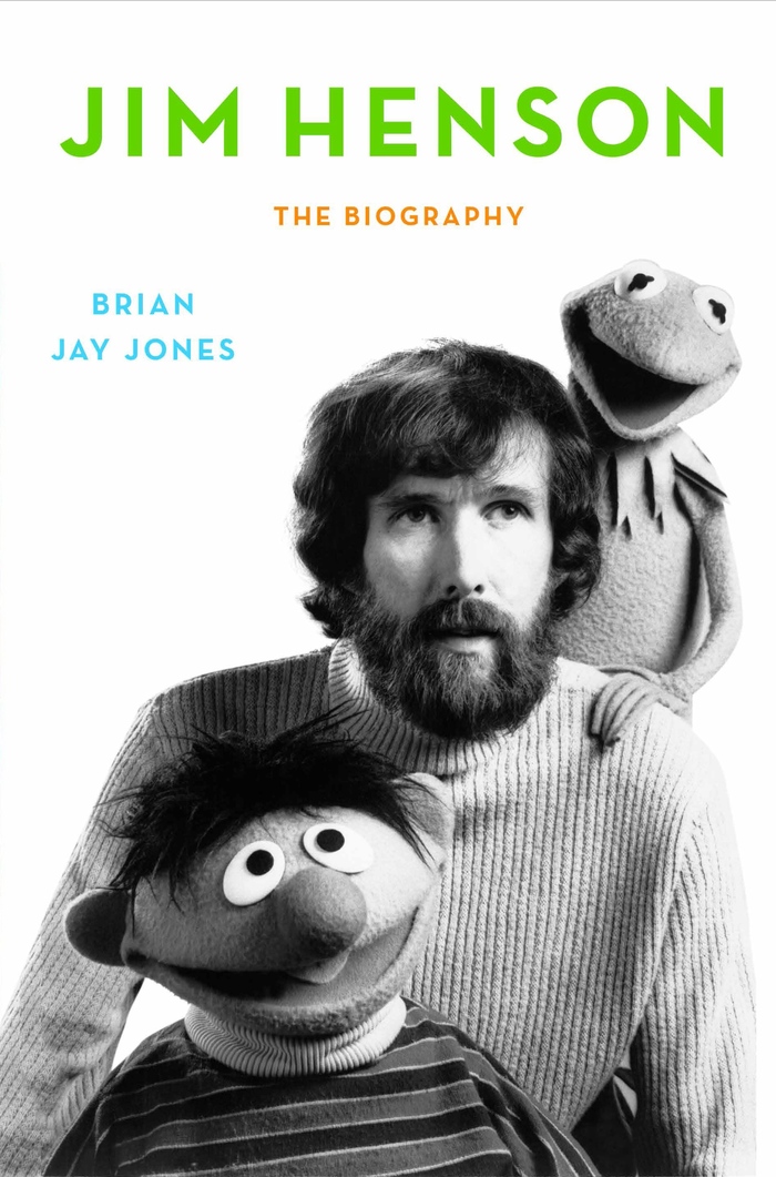 Jim Henson by Brian Jay Jones