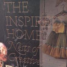 <cite>The Inspired Home: Nests of Creatives</cite>