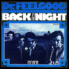 Dr. Feelgood – “Back In The Night” / “I’m A Man” German single sleeve