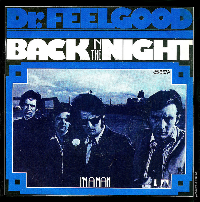 Dr. Feelgood – “Back In The Night” / “I’m A Man” German single sleeve