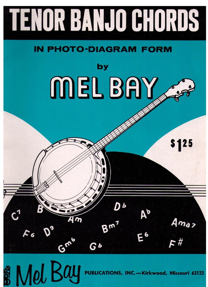 Tenor Banjo Chords in Photo-Diagram Form. The informal script for “Mel Bay” is unidentified.