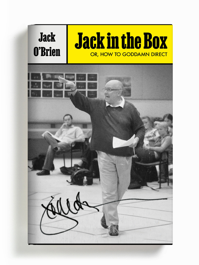 Jack in the Box. Or, How to Goddamn Direct by Jack O’Brien 1