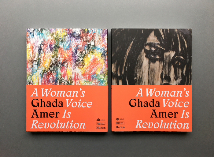 Ghada Amer – A Woman’s Voice Is Revolution exhibition catalog 2