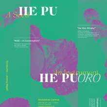 He Pu, He Puoro, He Purakau