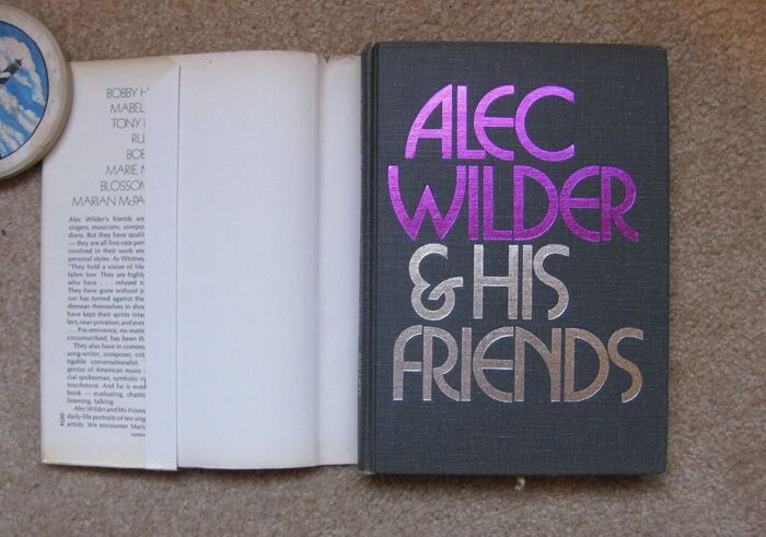 Alec Wilder &amp; His Friends. The Words and Sounds of… by Whitney Balliett 2