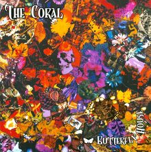 The Coral – <cite>Butterfly House</cite> album art and singles