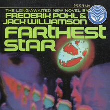 <cite>Farthest Star</cite> by Frederik Pohl &amp; Jack Williamson (Ballantine Books first edition)