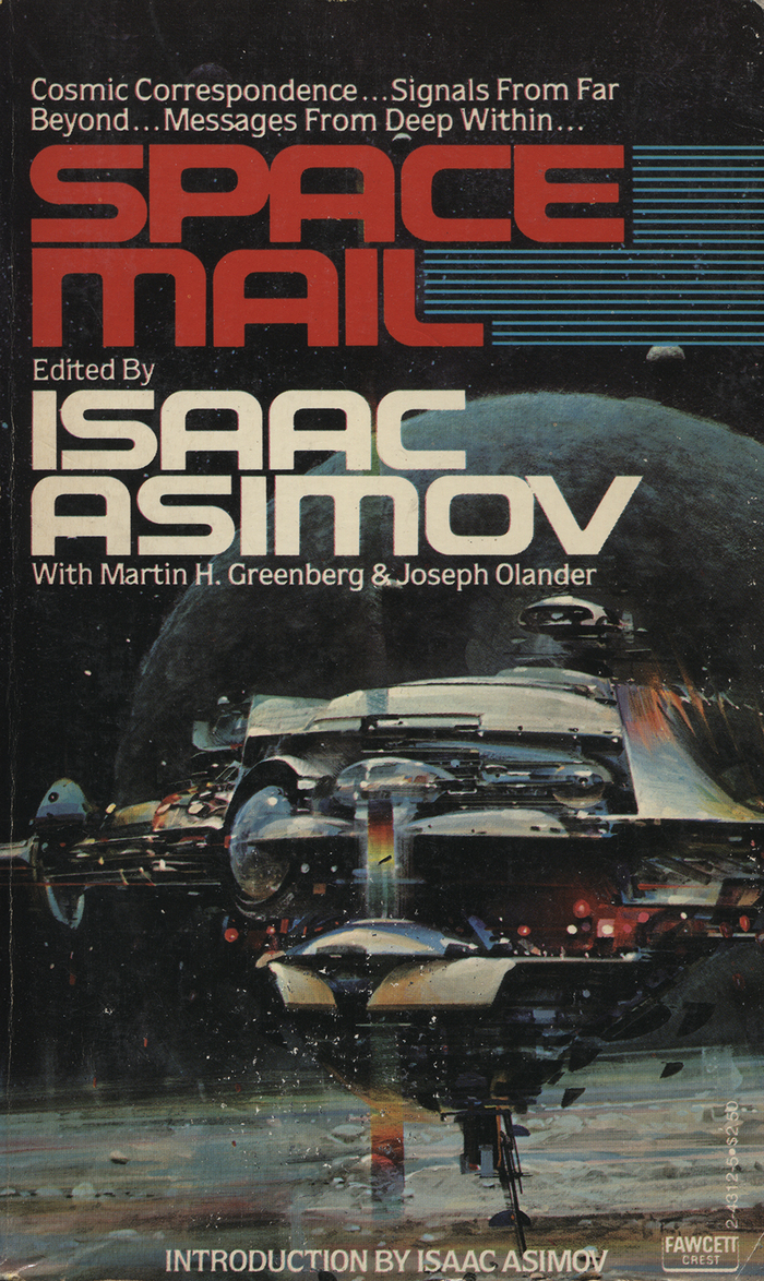 Space Mail by Isaac Asimov with Martin H. Greenberg & Joseph Olander (Fawcett Crest)