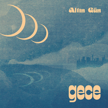 <span>Altın Gün</span> – <cite>Gece</cite> album art