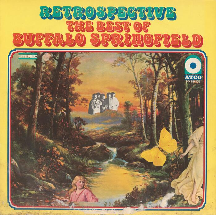 Buffalo Springfield – Retrospective. The Best of Buffalo Springfield album art 1