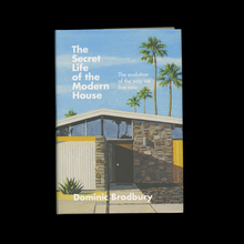 <cite>The Secret Life of the Modern House </cite>by Dominic Bradbury