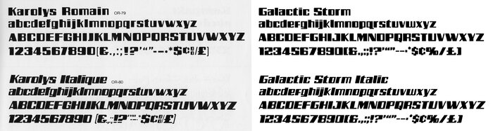 Left: the original Karolys Romain and Italique as shown in a 1973 VGC catalog.
Right: Galactic Storm in upright and italic styles. Differences are most striking in f g l q w A G J Q S W 2 3 7.