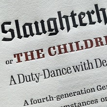 <cite>Slaughterhouse-Five</cite> by Kurt Vonnegut (Suntup Editions)