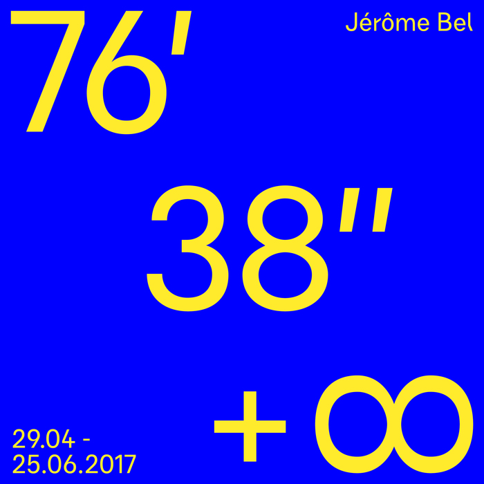 Jérôme Bel: 76′ 38″ + ∞ 2