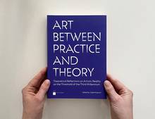 <cite>Art Between Practice and Theory </cite>by Jožef Muhovič (ed.)