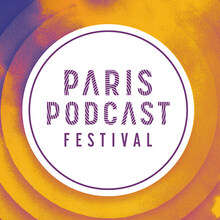 Paris Podcast Festival, Saison 5