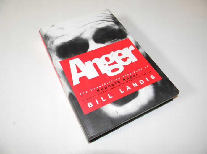 Anger. The Unauthorized Biography of Kenneth Anger by Bill Landis 2