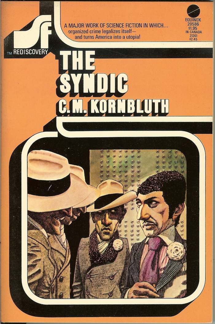 #2, The Syndic by C.M. Kornbluth. Cover artist unknown.