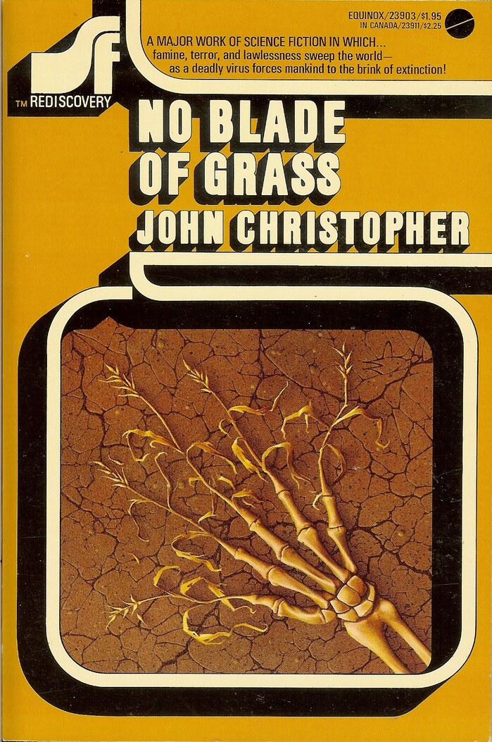 #11, No Blade of Grass by John Christopher. Cover art by Michael Presley.