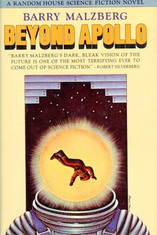 <cite>Beyond Apollo</cite> by Barry Malzberg (Random House)