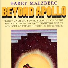 <cite>Beyond Apollo</cite> by Barry Malzberg (Random House)
