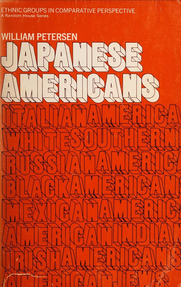 Japanese Americans by William Petersen, 1971