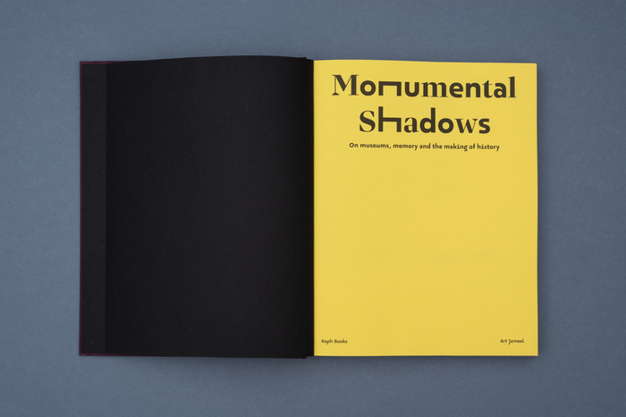 Monumental Shadows: On museums, memory and the making of history 4