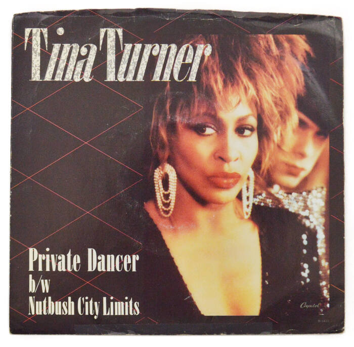 45 sleeve for the “Private Dancer” single, b/w “Nutbush City Limits”