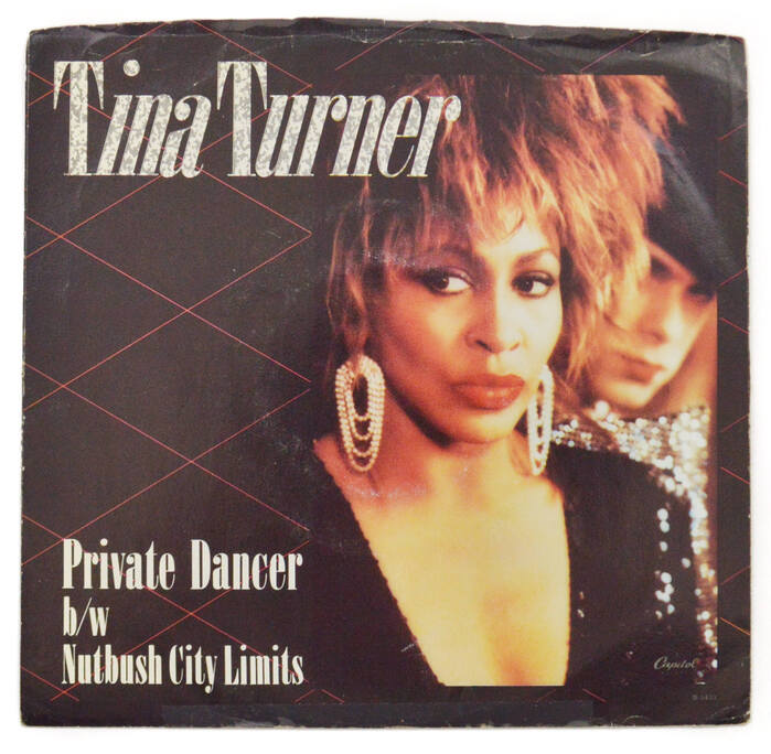 45 sleeve for the “Private Dancer” single, b/w “Nutbush City Limits”