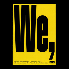 <cite>We, the City</cite> by Tuba İnal-Çekiç, Urszula Ewa Woźniak (eds.)